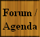 Forum /
Agenda